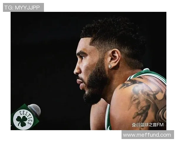 塔图姆豪言球队配得上胜利展现斗志坚信拼搏终将迎来最好结果 塔图姆豪言球队配得上胜利展现斗志坚信拼搏终将迎来最好结果